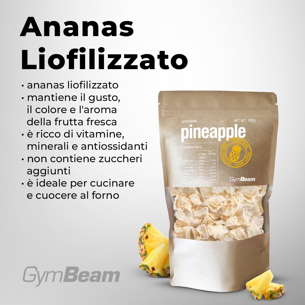 GymBeam Ananas Liofilizzato 100g Snack Senza Zuccheri