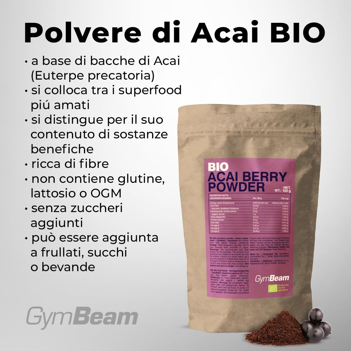 GymBeam Acai BIO Polvere Superfood 100 g Omega Fibre Vegana