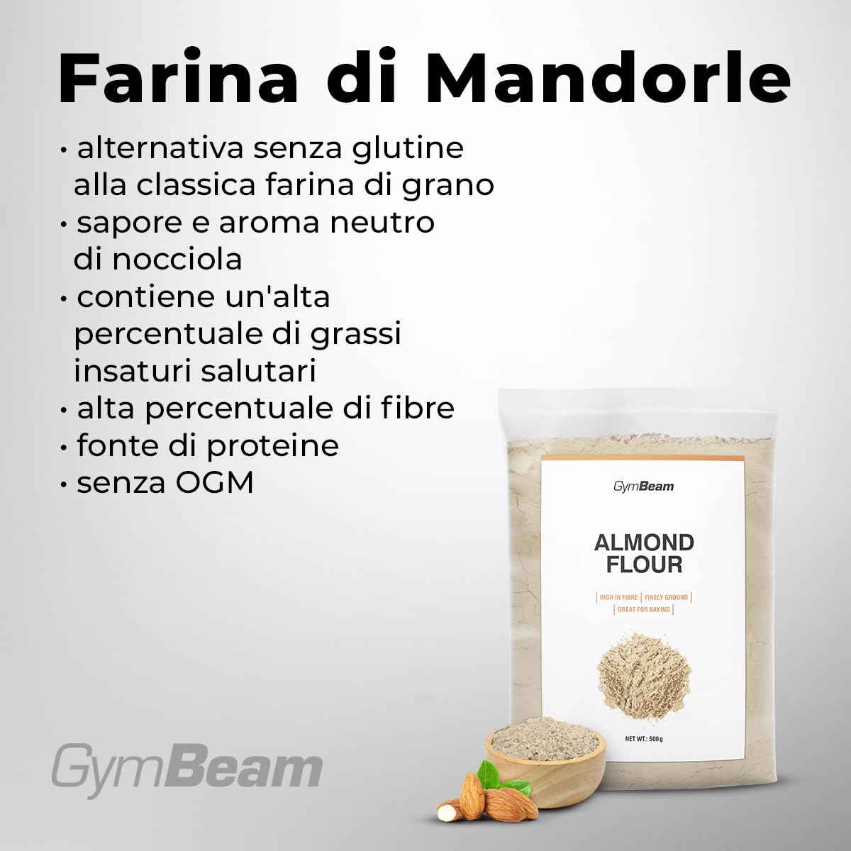 GymBeam Alimentazione Farina di Mandorle 500 g Senza Glutine