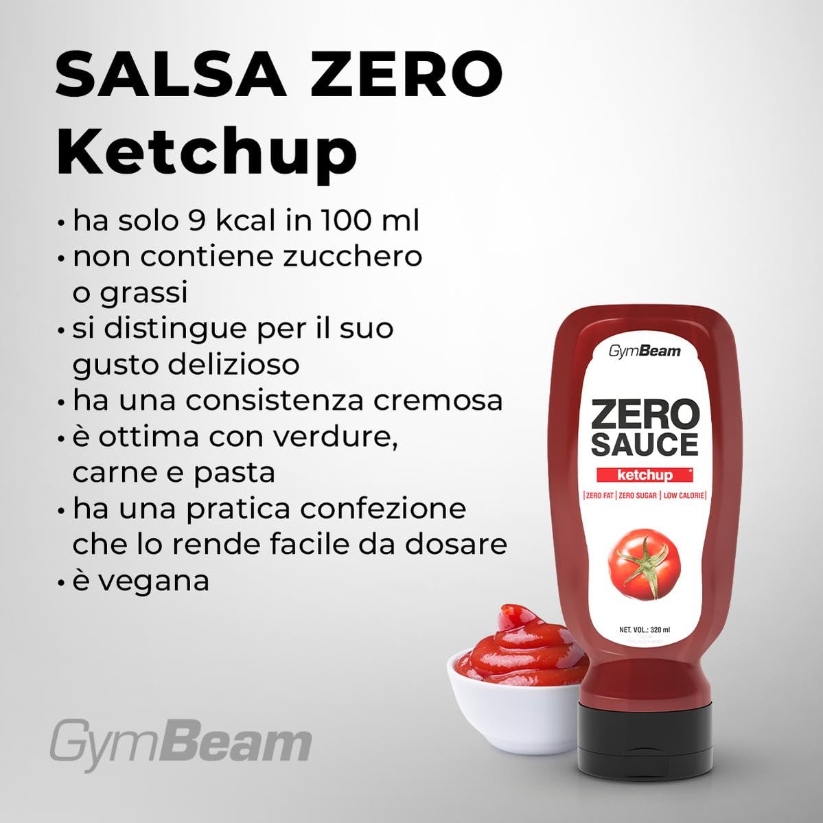 GymBeam Alimentazione Ketchup Zero salsa 320 ml vegano senza zucchero