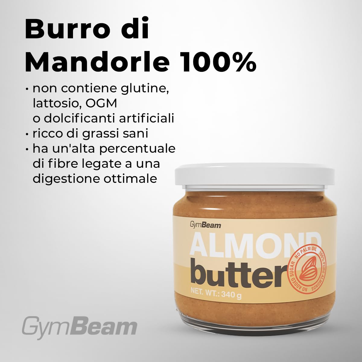 GymBeam Burro di Mandorle crema spalmabile 340 g 100% mandorle